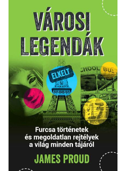 VÁROSI LEGENDÁK VÁROSI LEGENDÁK