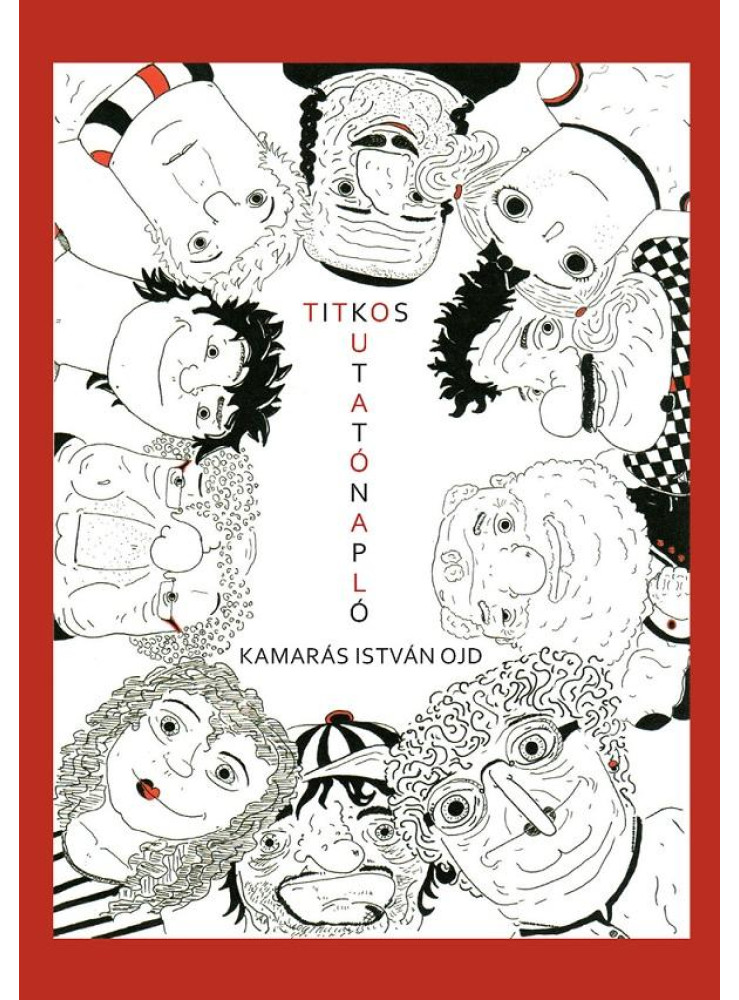 TITKOS KUTATÓNAPLÓ TITKOS KUTATÓNAPLÓ
