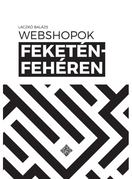 WEBSHOPOK FEKETÉN-FEHÉREN WEBSHOPOK FEKETÉN-FEHÉREN