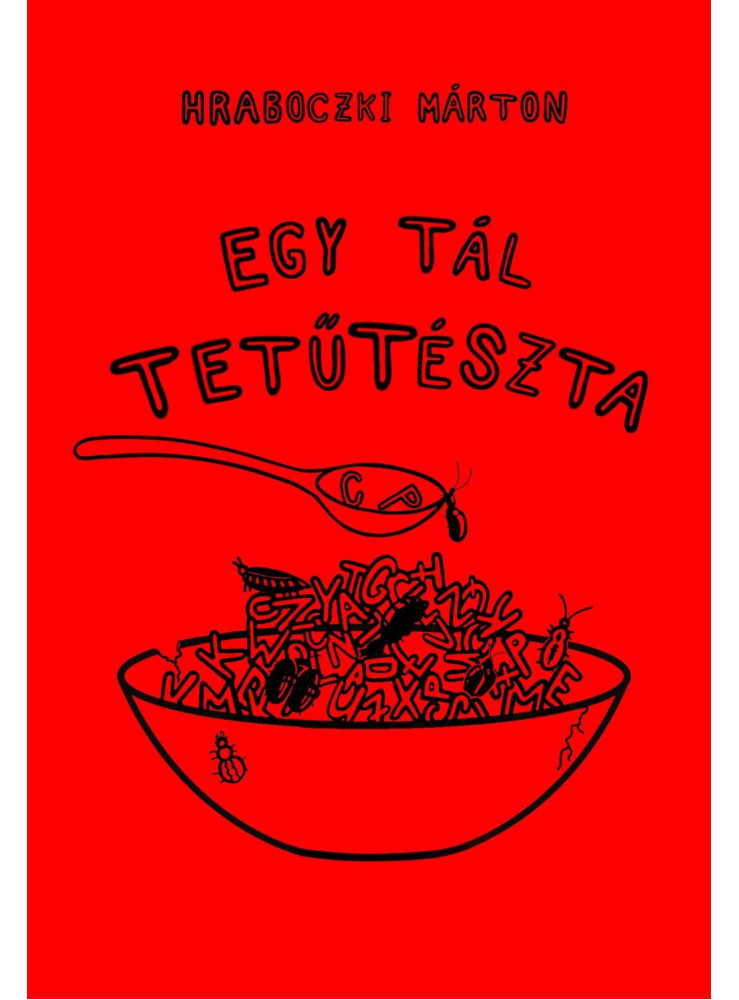 EGY TÁL TETŰTÉSZTA