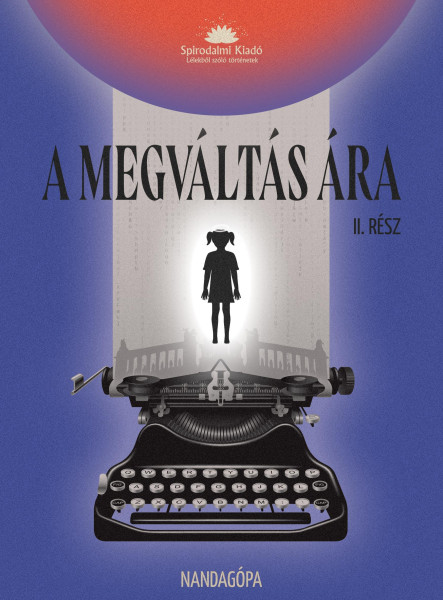 A MEGVÁLTÁS ÁRA - II.RÉSZ
