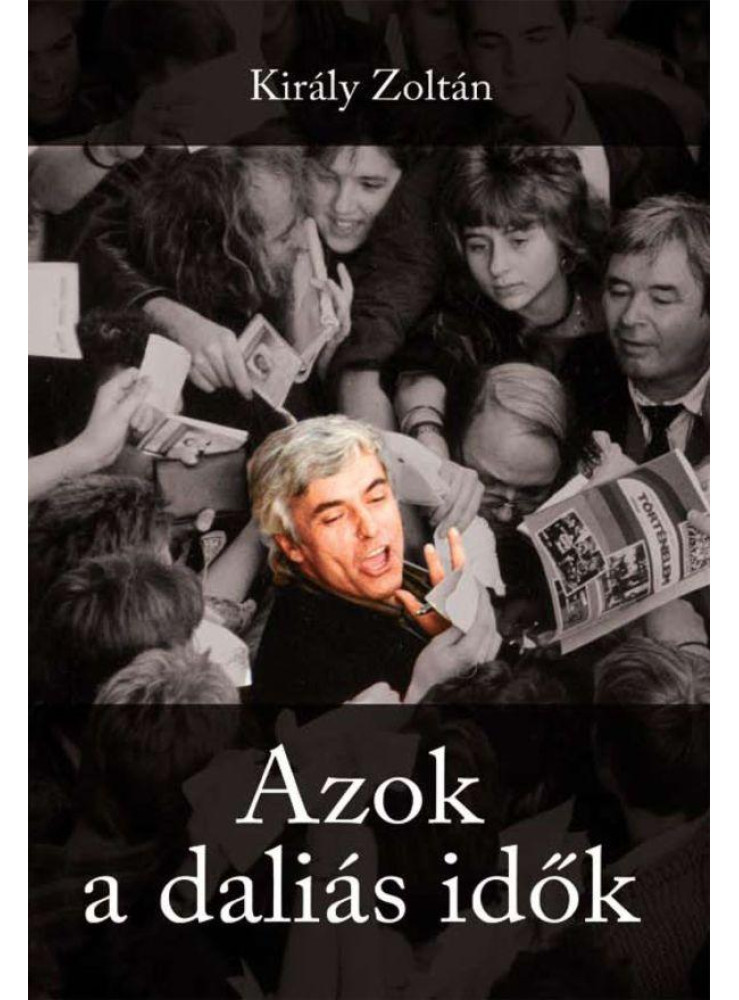 AZOK A DALIÁS IDŐK - DVD MELLÉKLETTEL