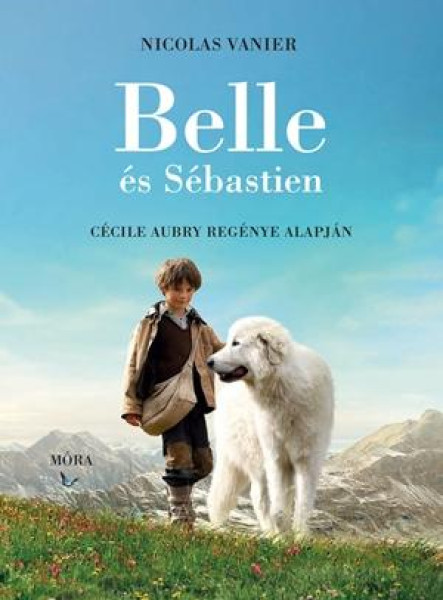 BELLE ÉS SÉBASTIEN (2. KIADÁS)