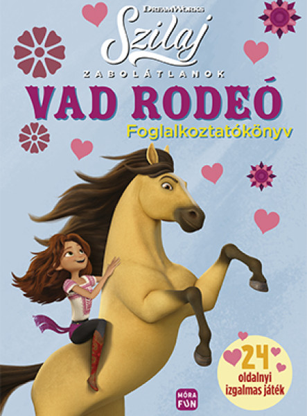 SZILAJ- ZABOLÁTLANOK - VAD RODEÓ (FOGLALKOZTATÓKÖNYV)