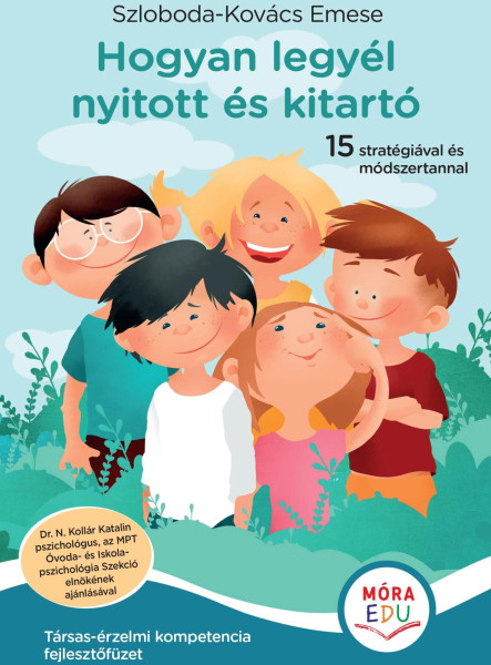 HOGYAN LEGYÉL NYITOTT ÉS KITARTÓ