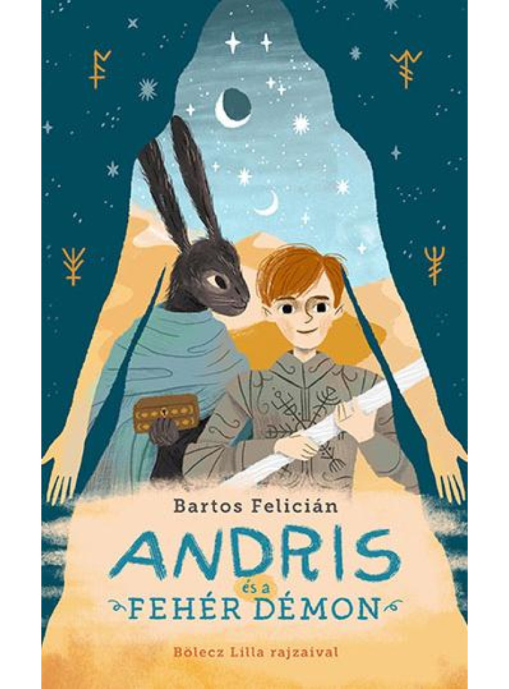 ANDRIS ÉS A FEHÉR DÉMON ANDRIS ÉS A FEHÉR DÉMON