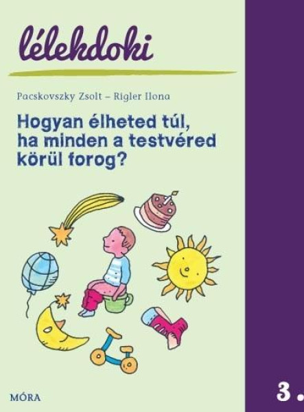 HOGYAN ÉLHETED TÚL, HA MINDEN A TESTVÉRED KÖRÜL FOROG? - LÉLEKDOKI SOROZAT