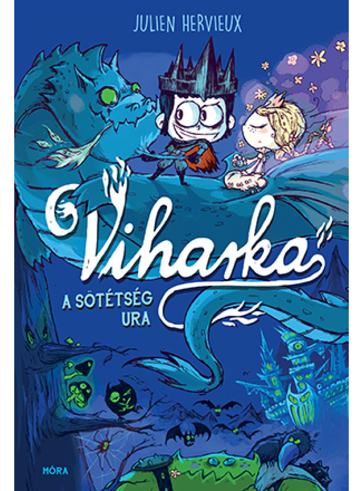VIHARKA - A SÖTÉTSÉG URA