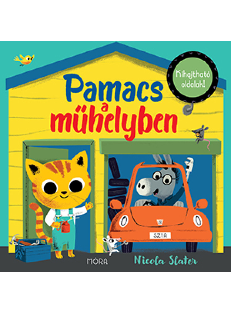 PAMACS A MŰHELYBEN - KIHAJTHATÓ OLDALAK! PAMACS A MŰHELYBEN - KIHAJTHATÓ OLDALAK!