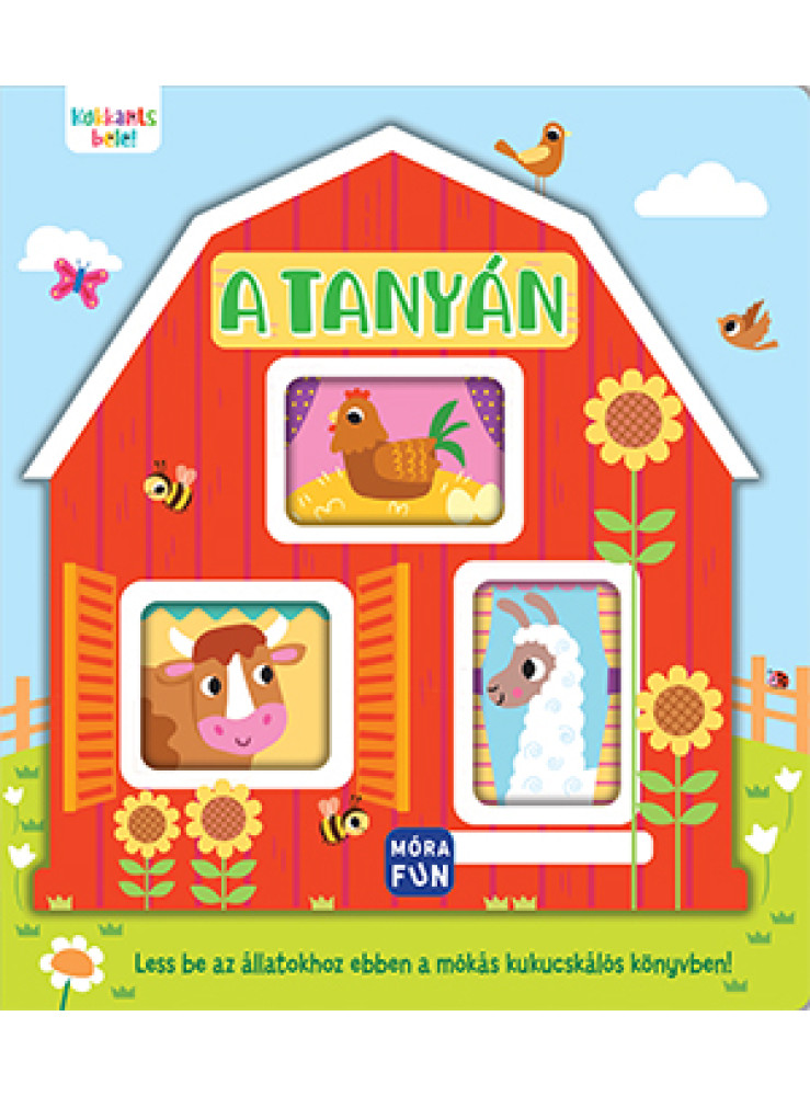 A TANYÁN - KUKKANTS BELE! A TANYÁN - KUKKANTS BELE!