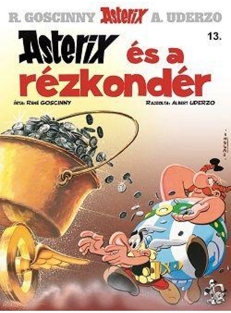 ASTERIX ÉS A RÉZKONDÉR - ASTERIX 13.