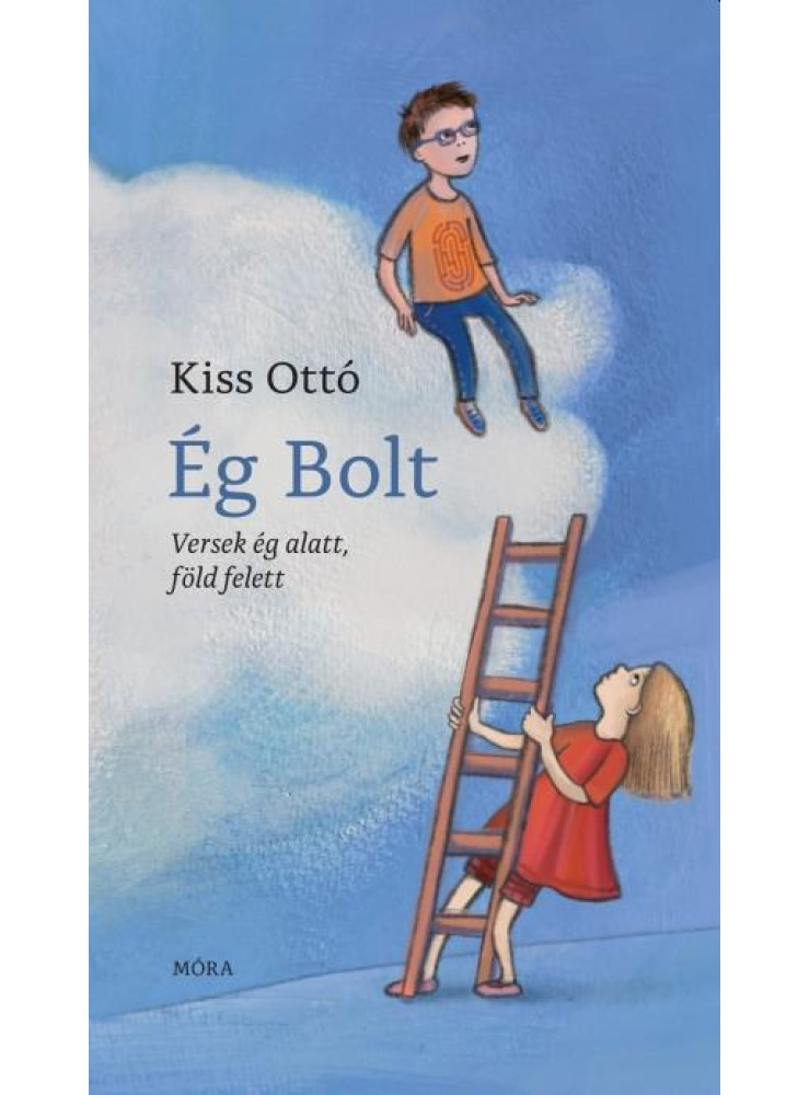 ÉG BOLT - VERSEK ÉG ALATT, FÖLD FELETT ÉG BOLT - VERSEK ÉG ALATT, FÖLD FELETT