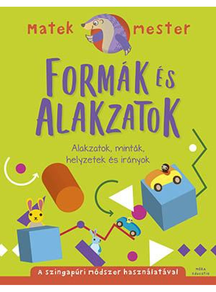 FORMÁK ÉS ALAKZATOK FORMÁK ÉS ALAKZATOK