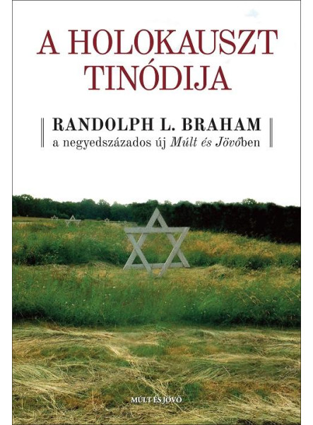 A HOLOKAUSZT TINÓDIJA