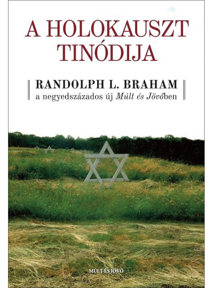 A HOLOKAUSZT TINÓDIJA