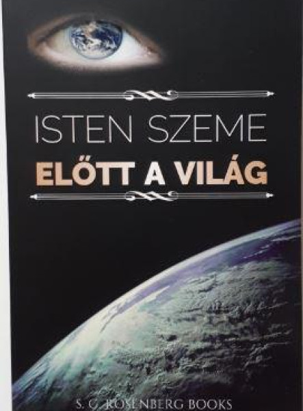 ISTEN SZEME ELŐTT A VILÁG
