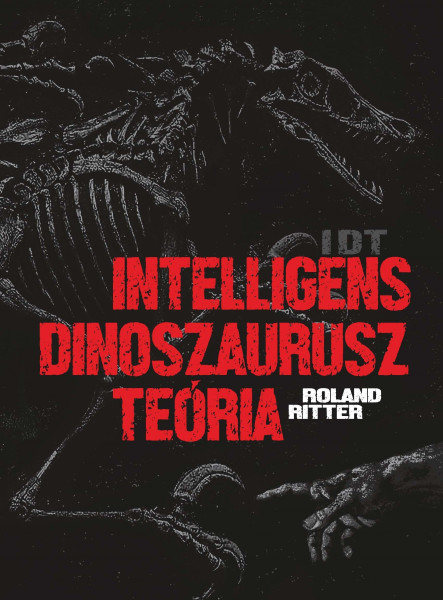 INTELLIGENS DINOSZAURUSZ TEÓRIA - IDT