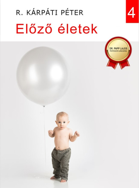 ELŐZŐ ÉLETEK
