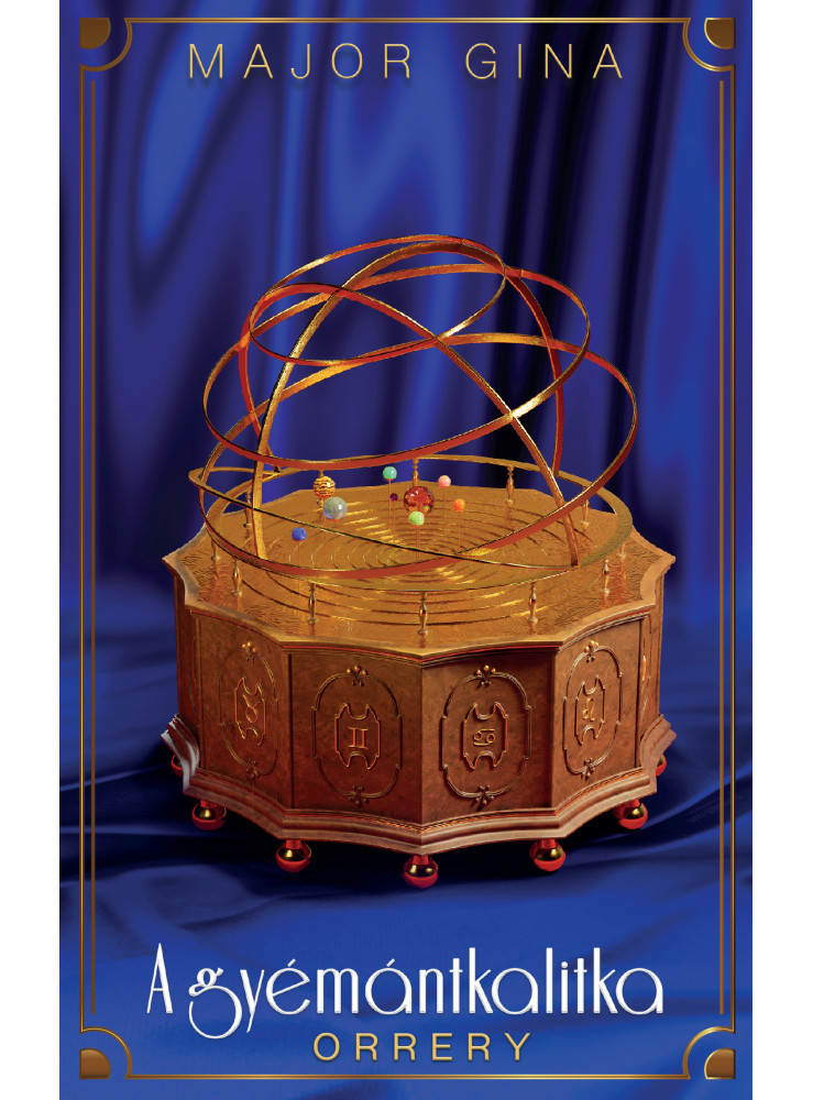 A GYÉMÁNTKALITKA - ORRERY A GYÉMÁNTKALITKA - ORRERY