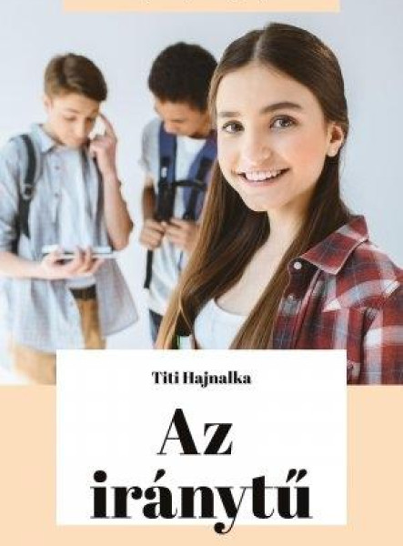 AZ IRÁNYTŰ