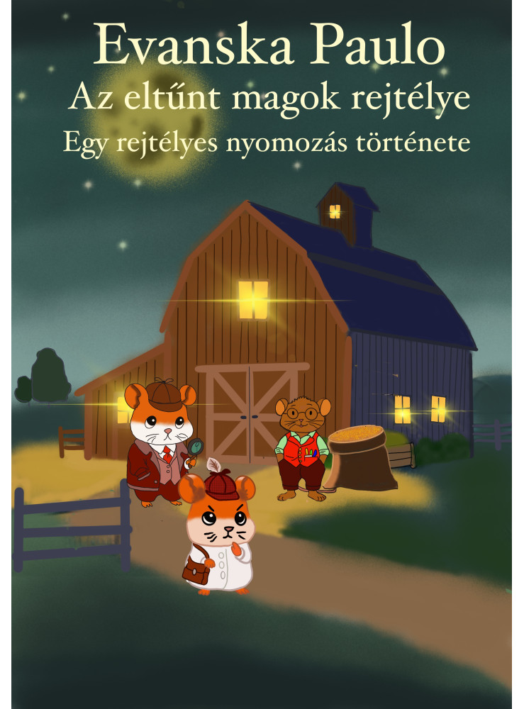 AZ ELVESZETT MAGOK NYOMÁBAN AZ ELVESZETT MAGOK NYOMÁBAN