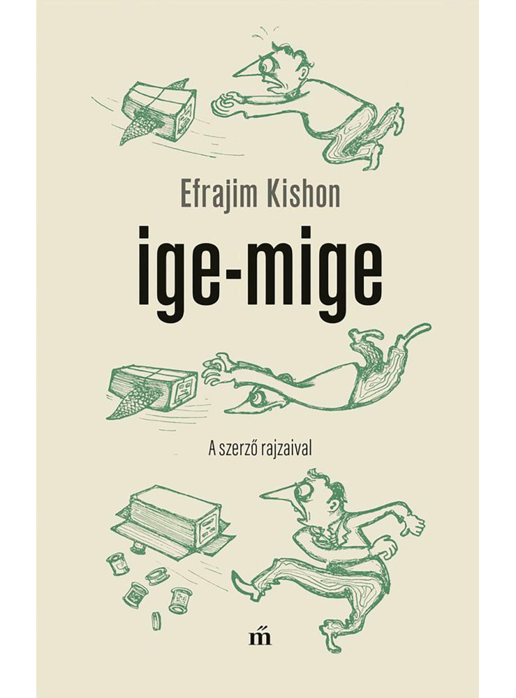 IGE-MIGE. A SZERZŐ RAJZAIVAL IGE-MIGE. A SZERZŐ RAJZAIVAL