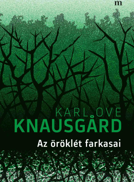 AZ ÖRÖKLÉT FARKASAI