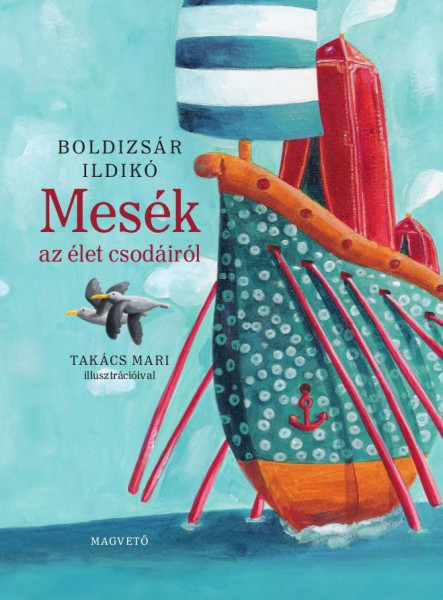 MESÉK AZ ÉLET CSODÁIRÓL