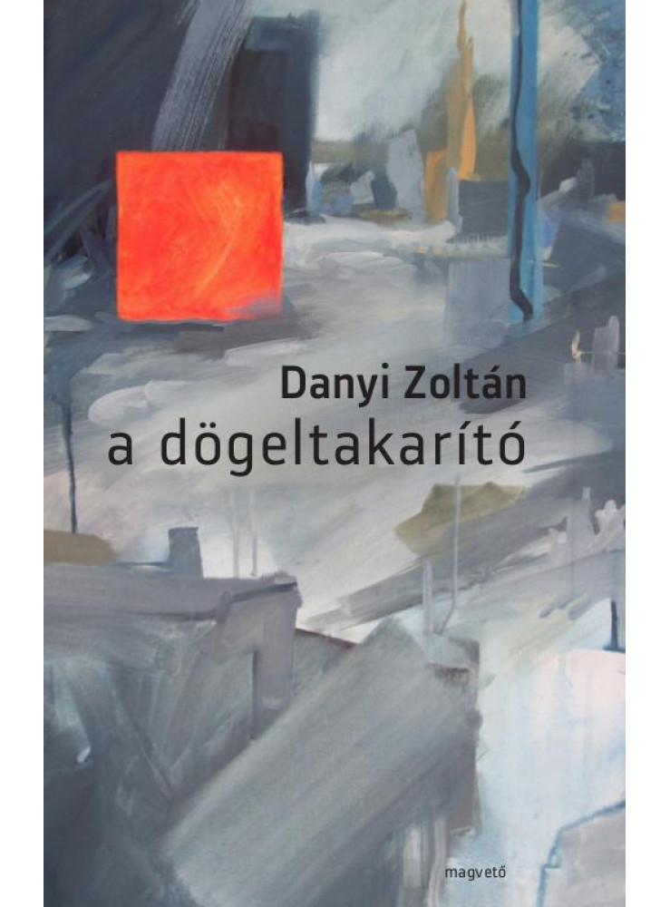 A DÖGELTAKARÍTÓ A DÖGELTAKARÍTÓ
