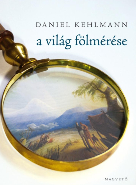 A VILÁG FÖLMÉRÉSE