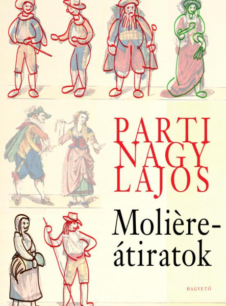 MOLIÉRE-ÁTIRATOK