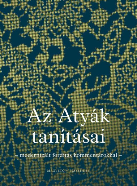 AZ ATYÁK TANÍTÁSAI