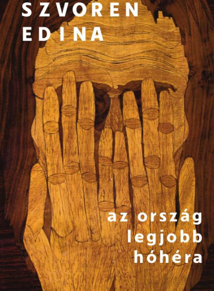 AZ ORSZÁG LEGJOBB HÓHÉRA