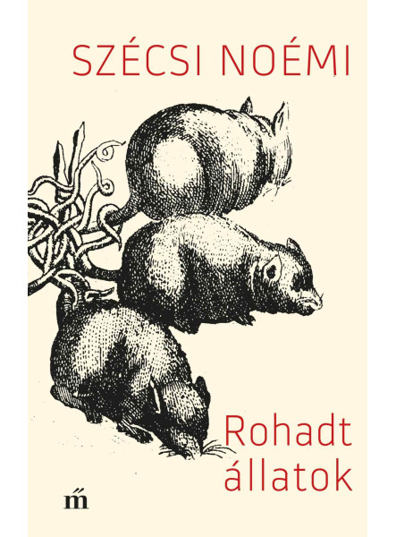 ROHADT ÁLLATOK ROHADT ÁLLATOK