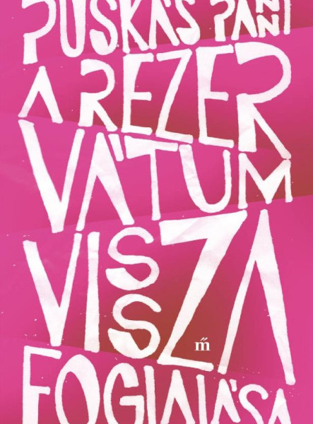 A REZERVÁTUM VISSZAFOGLALÁSA
