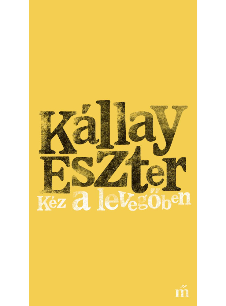 KÉZ A LEVEGŐBEN KÉZ A LEVEGŐBEN