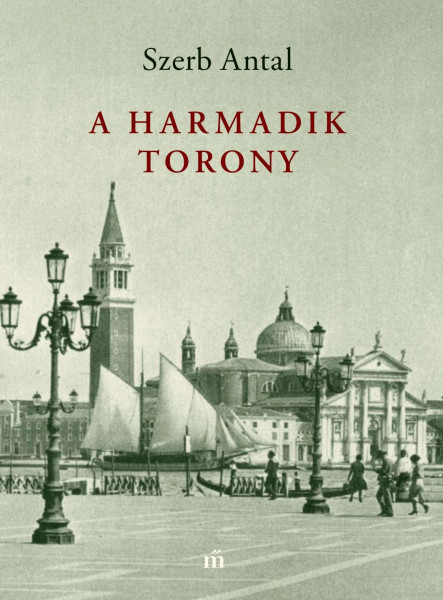 A HARMADIK TORONY