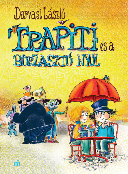 TRAPITI ÉS A BORZASZTÓ NYÚL