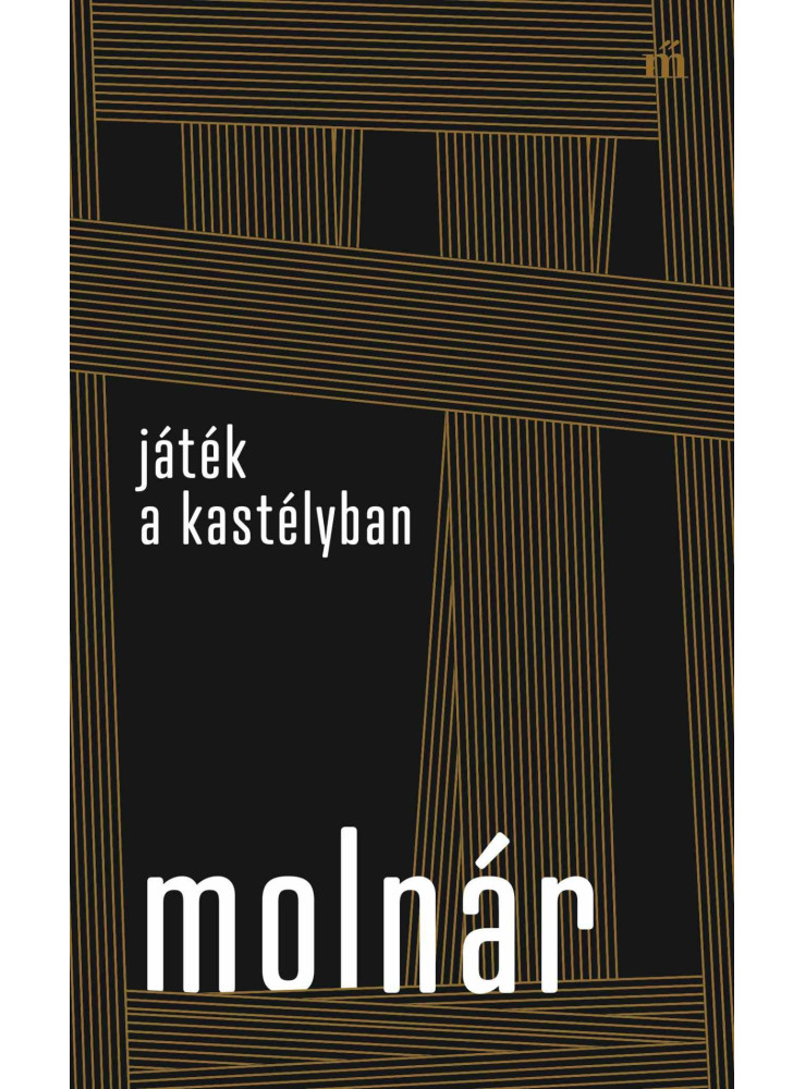 JÁTÉK A KASTÉLYBAN JÁTÉK A KASTÉLYBAN