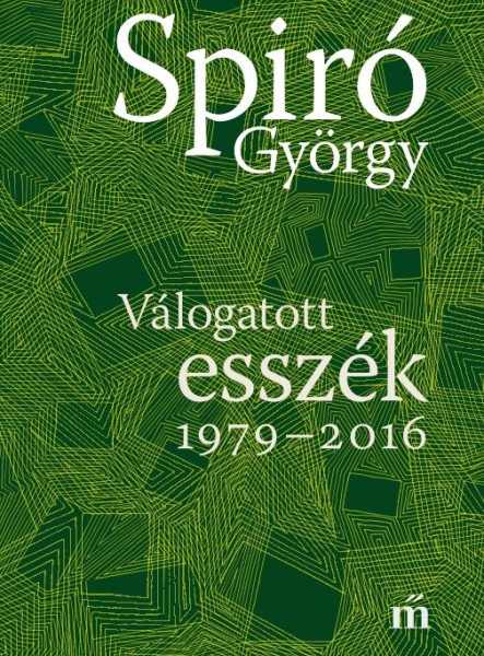 VÁLOGATOTT ESSZÉK 1979-2016