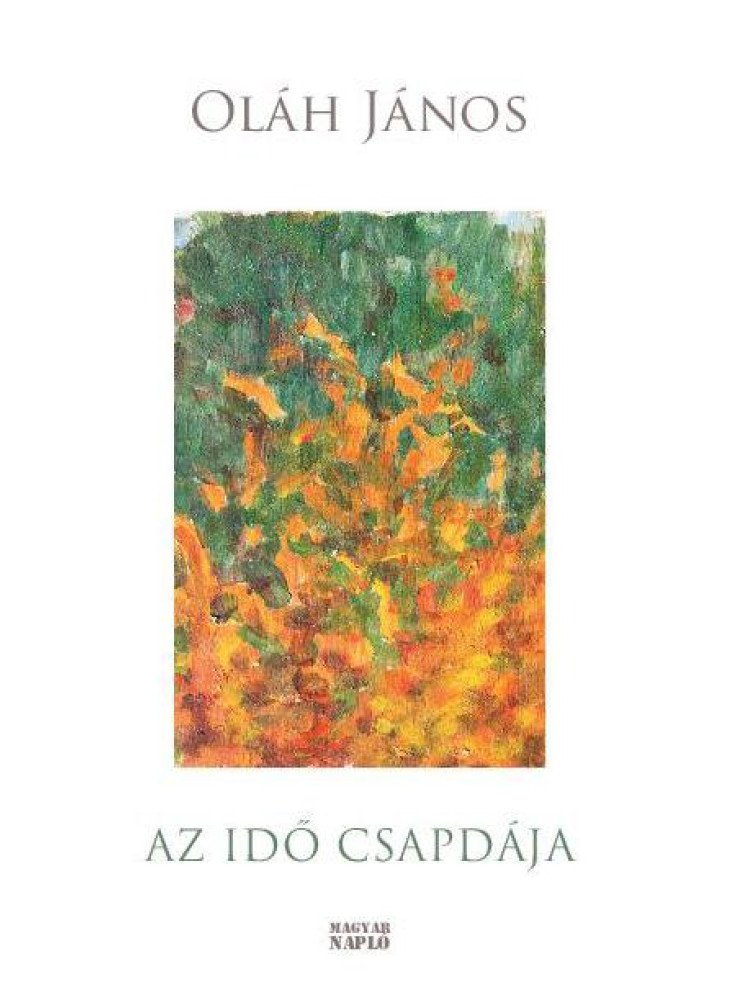 AZ IDŐ CSAPDÁJA AZ IDŐ CSAPDÁJA