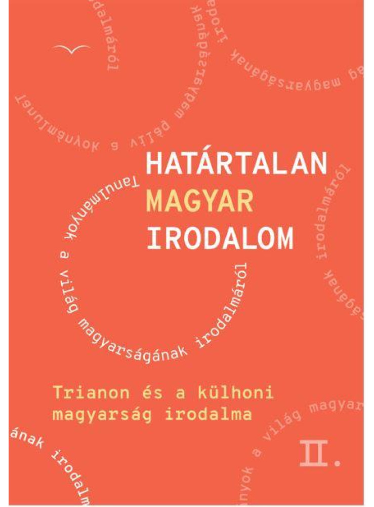 HATÁRTALAN MAGYAR IRODALOM II. HATÁRTALAN MAGYAR IRODALOM II.