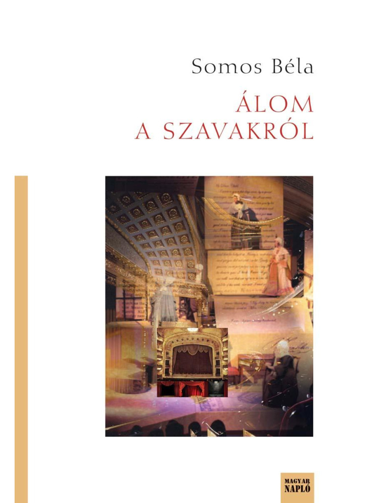ÁLOM A SZAVAKRÓL ÁLOM A SZAVAKRÓL