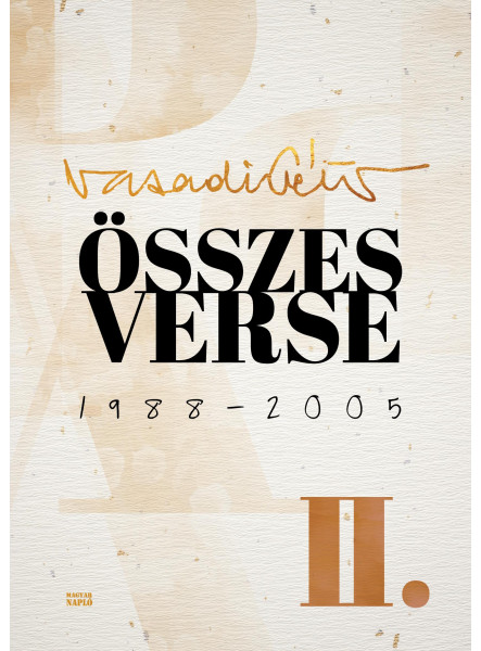 ÖSSZES VERSE II. - 1988-2005 ÖSSZES VERSE II. - 1988-2005