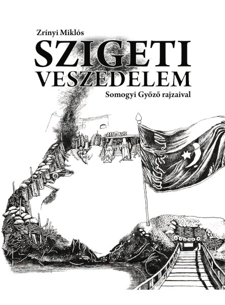 SZIGETI VESZEDELEM - SOMOGYI GYŐZŐ RAJZAIVAL