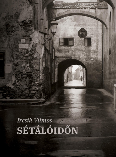 SÉTÁLÓIDŐN
