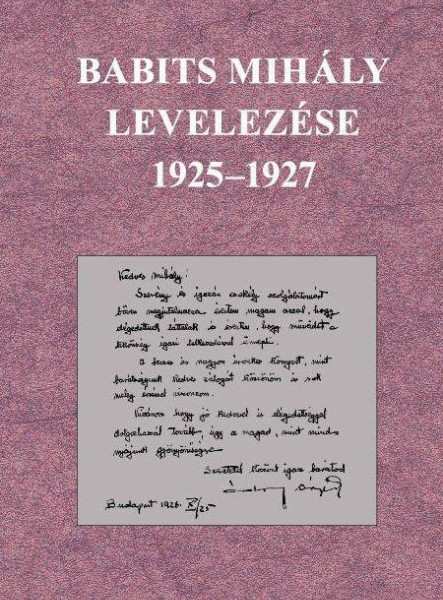 BABITS MIHÁLY LEVELEZÉSE 1925-1927