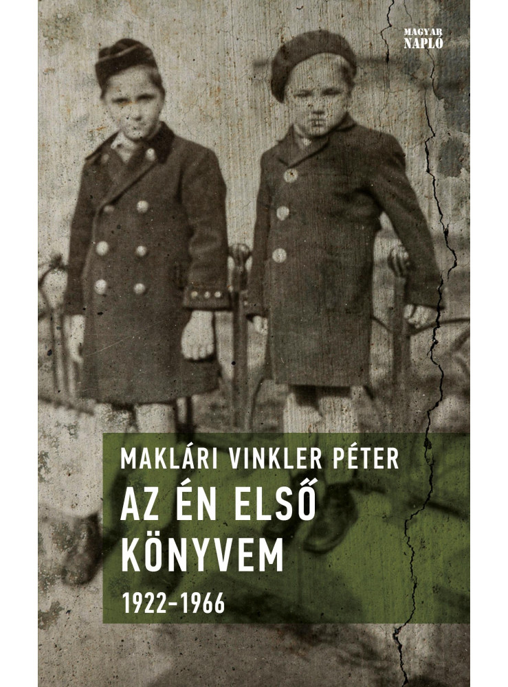 AZ ÉN ELSŐ KÖNYVEM 1922-1966 AZ ÉN ELSŐ KÖNYVEM 1922-1966