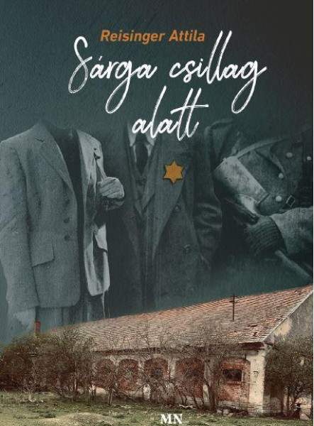 SÁRGA CSILLAG ALATT