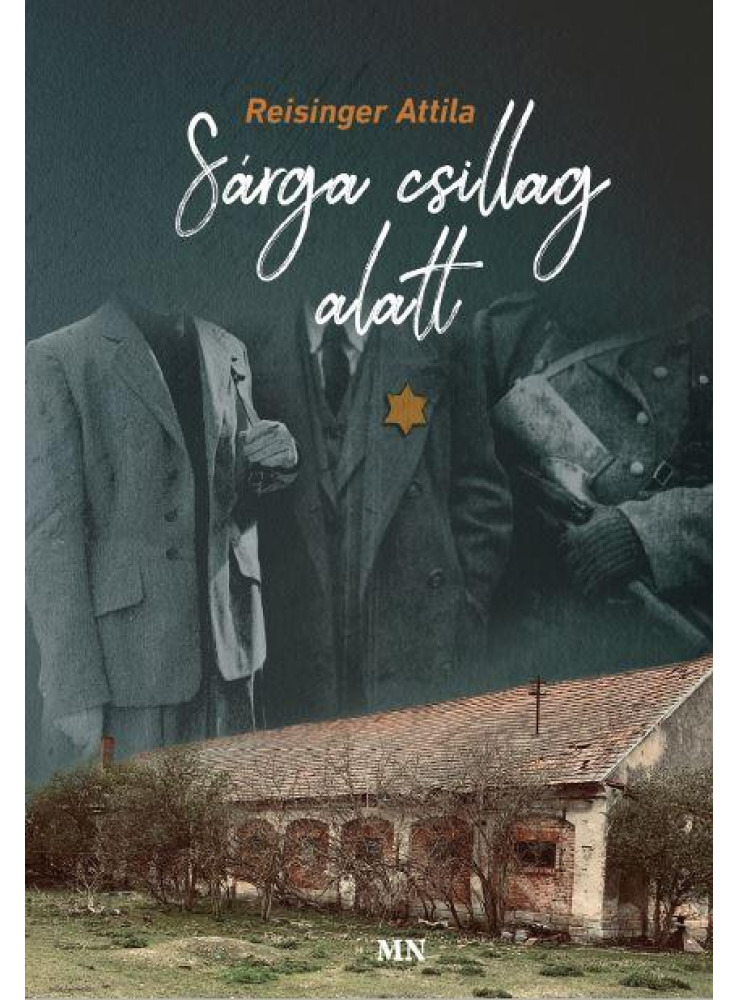 SÁRGA CSILLAG ALATT SÁRGA CSILLAG ALATT